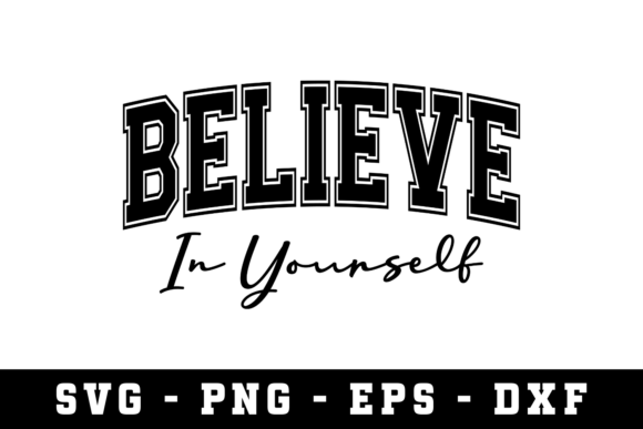 Belive in Yourself Svg Cut File: A Practical Guide for DIY Creators and Small Business Owners