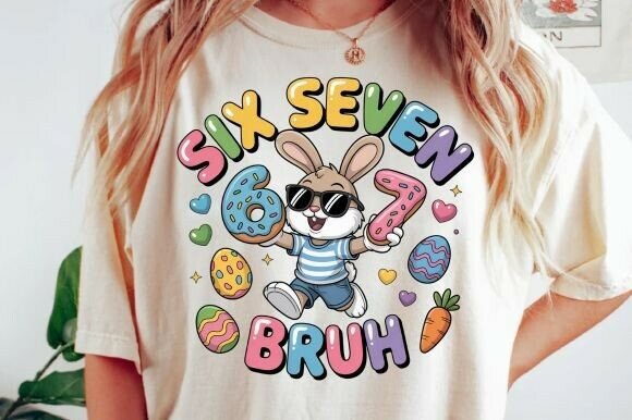 Six Seven 6 7 Bruh Kids Easter PNG Guide